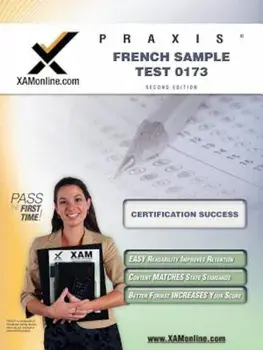 Praxis French Sample Test 0173 Teacher Certification Test Prep Study Guide, Paperback/Sharon A. Wynne