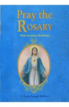 Pray the Rosary: For Rosary Novenas, Family Rosary, Private Recitation, Five First Saturdays - Patrick Peyton