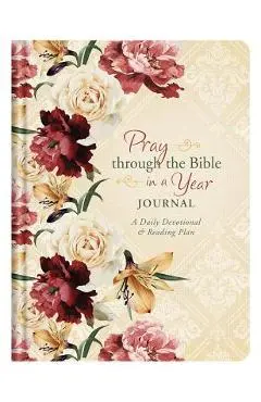 Pray Through the Bible in a Year Journal - Darlene Franklin