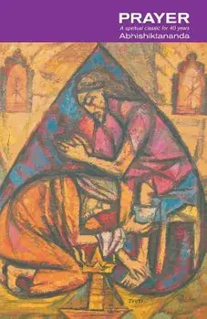Prayer: A Spiritual Classic for 40 Years, Paperback/Swami Abhishiktananda
