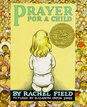 Prayer for a Child, Hardcover/Rachel Field