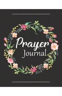 Prayer Journal: A Christian Notebook for Prayers and Gratitude - Wonderful Gifts for Praise and Worship (Religious Journals to Write i - Soul Sisters