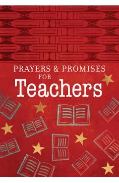 Prayers & Promises for Teachers - Broadstreet Publishing Group Llc