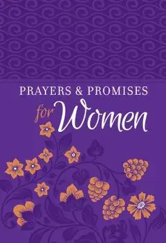 Prayers & Promises for Women, Paperback/Broadstreet Publishing Group LLC