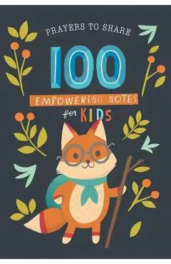 Prayers to Share 100 Empowering Notes for Kids - Dayspring