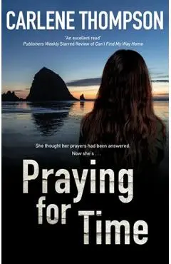 Praying for Time - Carlene Thompson