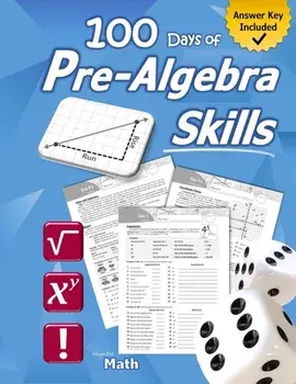 Pre-Algebra Skills: (Grades 6-8) Middle School Math Workbook (Prealgebra: Exponents, Roots, Ratios, Proportions, Negative Numbers, Coordin, Paperback/Humble Math