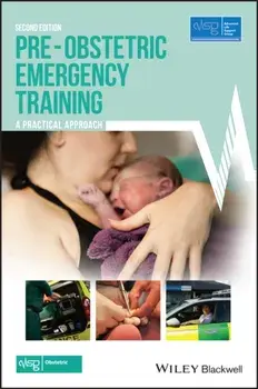 Pre-Obstetric Emergency Training. A Practical Approach, Paperback/Mark Woolcock