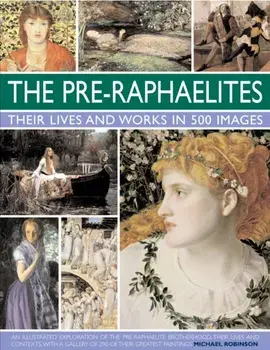 Pre-raphaelites, Hardback/Michael Robinson