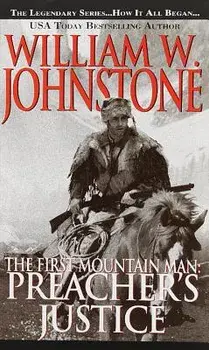 Preacher's Justice/William W. Johnstone