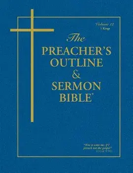 Preacher's Outline & Sermon Bible-KJV-1 Kings, Paperback/Leadership Ministries Worldwide