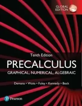 Precalculus: Graphical, Numerical, Algebraic, Global Edition. 10 ed, Paperback/David Bock