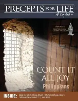 Precepts for Life Study Companion: Count It All Joy (Philippians), Paperback/Kay Arthur