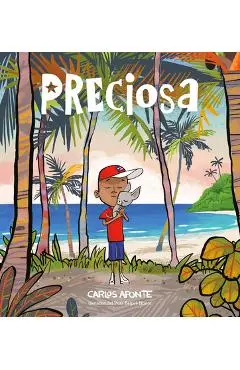 Preciosa (Precious Spanish Edition) - Carlos Aponte