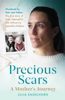 Precious Scars, Paperback/Katy Weitz