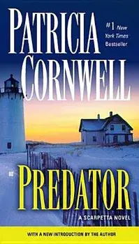 Predator: Scarpetta (Book 14)/Patricia Cornwell