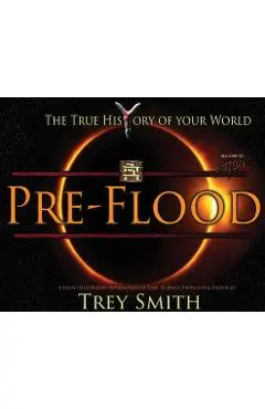 PreFlood: An Easy Journey Into the PreFlood World by Trey Smith - Trey Smith