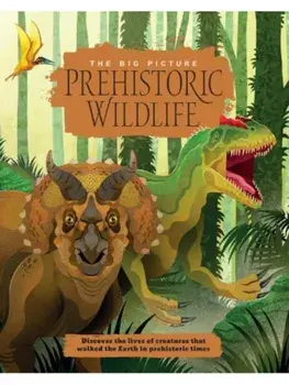 Prehistoric Wildlife, Paperback/Lyn Coutts