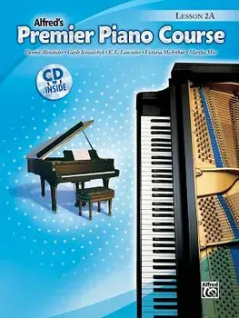 Premier Piano Course Lesson Book, Bk 2a: Book & CD, Paperback/Dennis Alexander