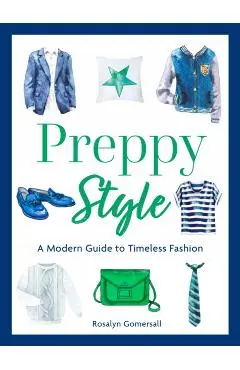 Preppy Style - Rosalyn Gomersall