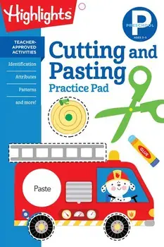 Preschool Cutting and Pasting, Paperback/Highlights Learning