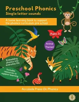 Preschool Phonics: Single Letter Sounds (Animal Edition), Paperback/Accolade Press