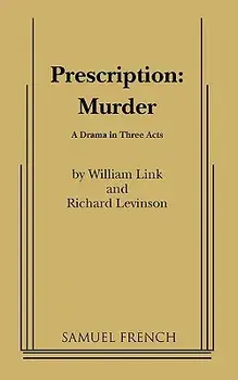 Prescription: Murder, Paperback/William Link