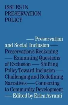Preservation and Social Inclusion, Paperback/Erica Avrami