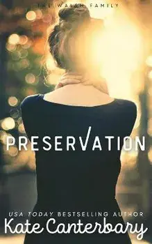 Preservation, Paperback/Kate Canterbary