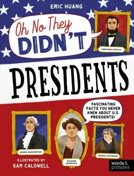 Presidents, Paperback/Eric Huang
