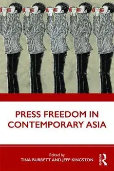 Press Freedom in Contemporary Asia, Paperback/***