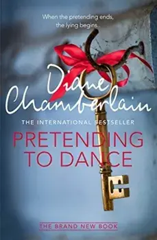 Pretending to Dance/Diane Chamberlain