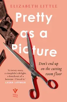 Pretty as a Picture, Paperback/Elizabeth Little