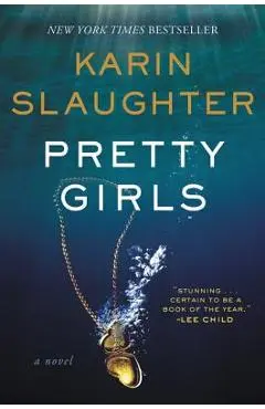 Pretty Girls - Karin Slaughter