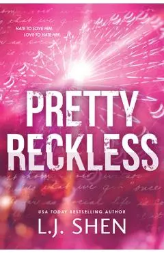 Pretty Reckless - L. J. Shen