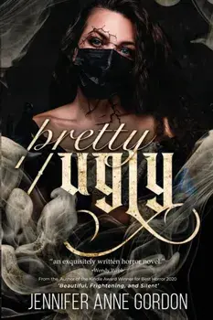 Pretty/Ugly, Paperback/Jennifer Anne Gordon