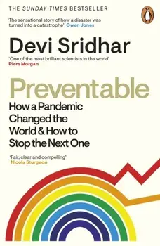 Preventable. How a Pandemic Changed the World & How to Stop the Next One, Paperback/***