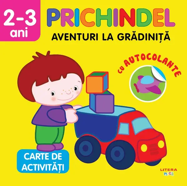 Prichindel. Aventuri la gradinita. Carte de activitati cu autocolante (2-3 ani)