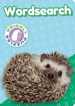 Prickly Puzzles Wordsearch. Over 130 Puzzles, Paperback/Eric Saunders