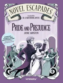 Pride And Prejudice. Puzzles, Games, and Activities for Avid Readers, Paperback/Il Cartavolante