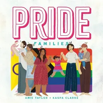 Pride Families. Illustrated ed, Hardback/Amie Taylor