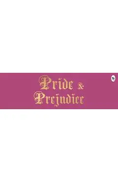 Pride & Prejudice - Jane Austen