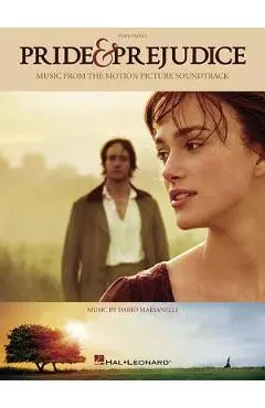 Pride & Prejudice: Music from the Motion Picture Soundtrack - Dario Marianelli