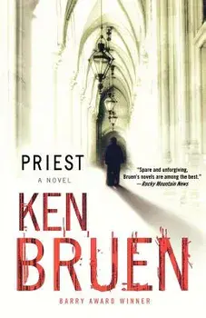 Priest, Paperback/Ken Bruen