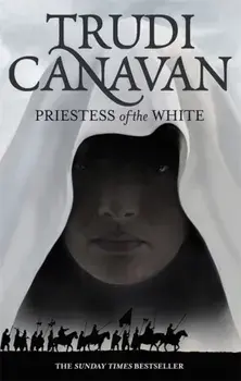 Priestess Of The White. Book 1 of the Age of the Five, Paperback/Trudi Canavan