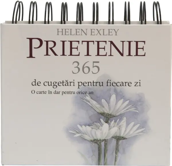 Prietenie. 365 de cugetari pentru fiecare zi