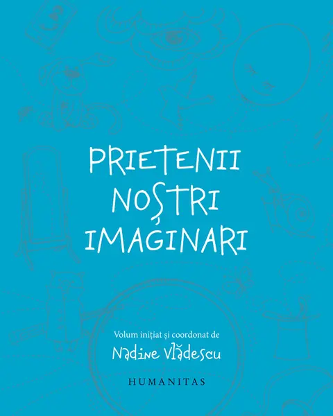 Prietenii nostri imaginari