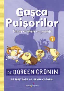 Prima escapada cu peripetii. Volumul 1/Doreen Cronin
