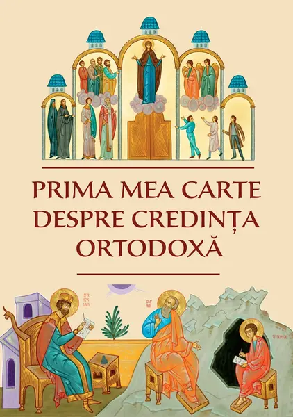 Prima mea carte despre credința ortodoxă