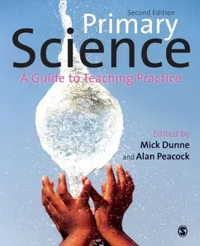 Primary Science. A Guide to Teaching Practice, 2 Revised edition, Paperback/***